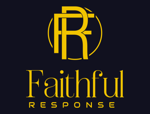 Faithful Response